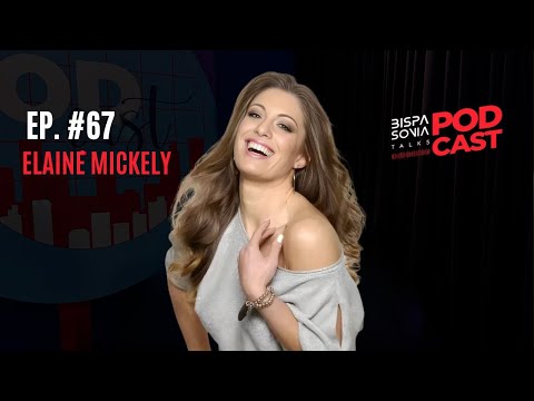 ELAINE MICKELY – Bishop Sonia Talks #67