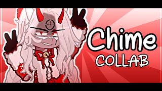 CHIME Meme || BIG COLLAB || GL2