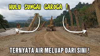 Tanggul Di Hulu Sungai Garoga || TERNYATA AIR MELUAP DARI TEMPAT INI