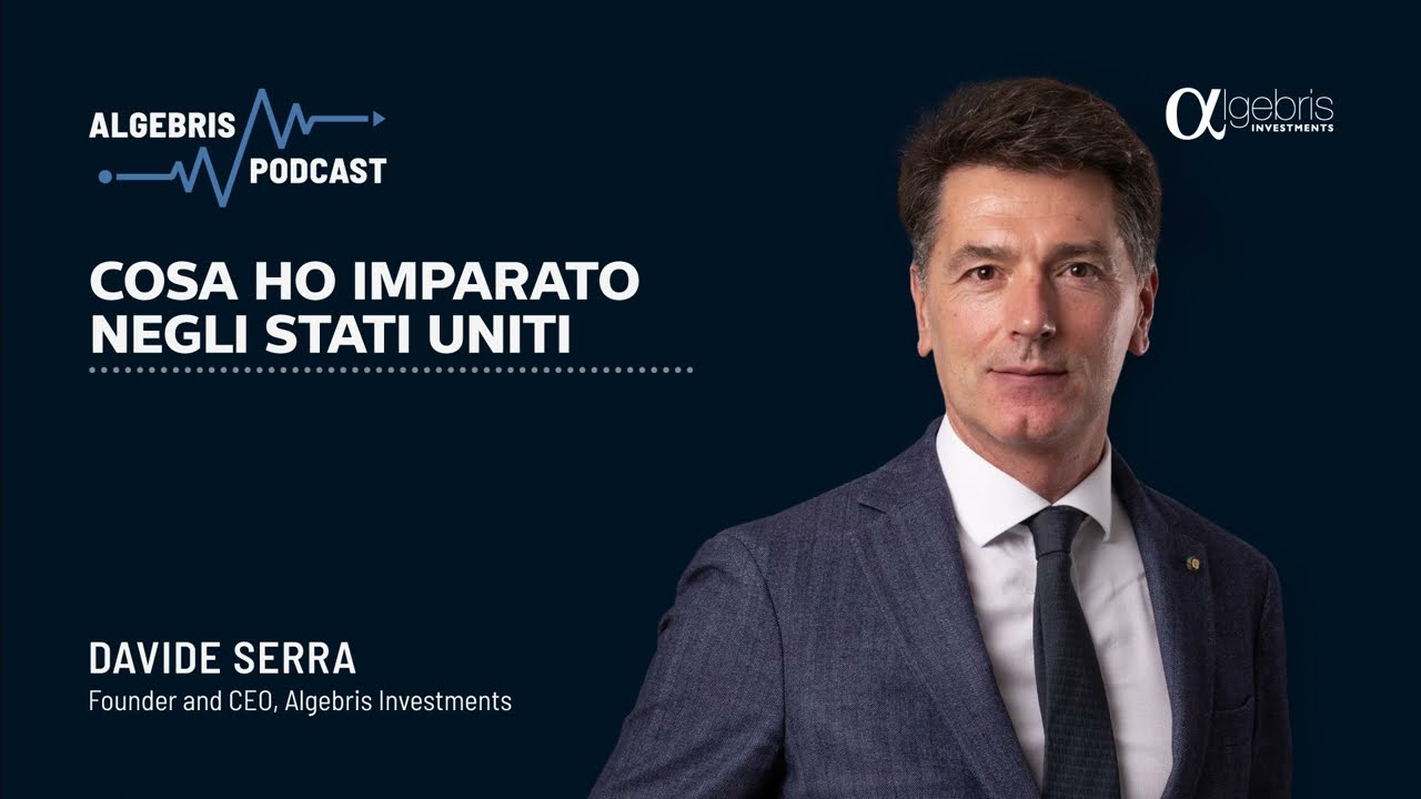 🇮🇹 Cosa ho imparato negli Stati Uniti (Davide Serra)
