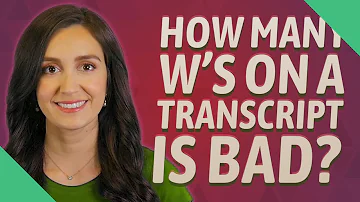 Do W's on transcripts look bad?