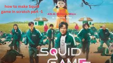 How to make Squid game in scratch Programming Part -1