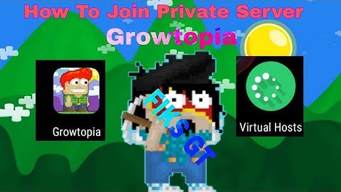 How To Join Private Server #Growtopia #2020