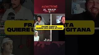FRANK CUESTA Quiere Una BODA GITANA‼️😱#frankcuesta #madrid #barcelona #canarias #españa #murcia