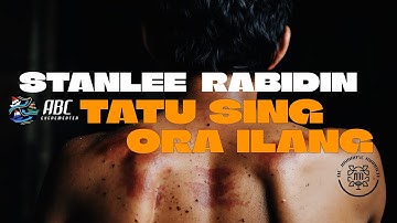 Stanlee Rabidin - TATU SING ORA ILANG