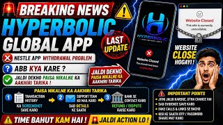 Hyperbolic Global Site Open Problem | Hyperbolic App Withdrawal Problem, Hyperbolic Today New Update