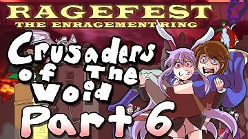 Ragefest V Submission 10 - Crusaders Of The Void By BladeHero22 [PART 6]