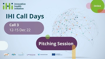 IHI Call Days - Call 3 - Pitching Session - Advanced therapies for rare diseases