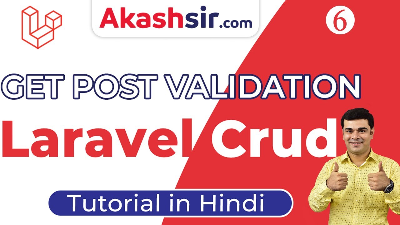 #6 Get Post Validation | Laravel CRUD Tutorial in Hindi - YouTube