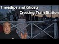 Timeslips and Ghosts of Cressing Train Station, Paranormal UK