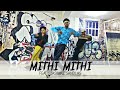 Mithi Mithi Amrit maan ft jasmine sandlas | intense | choreography by Vivek Lamyan