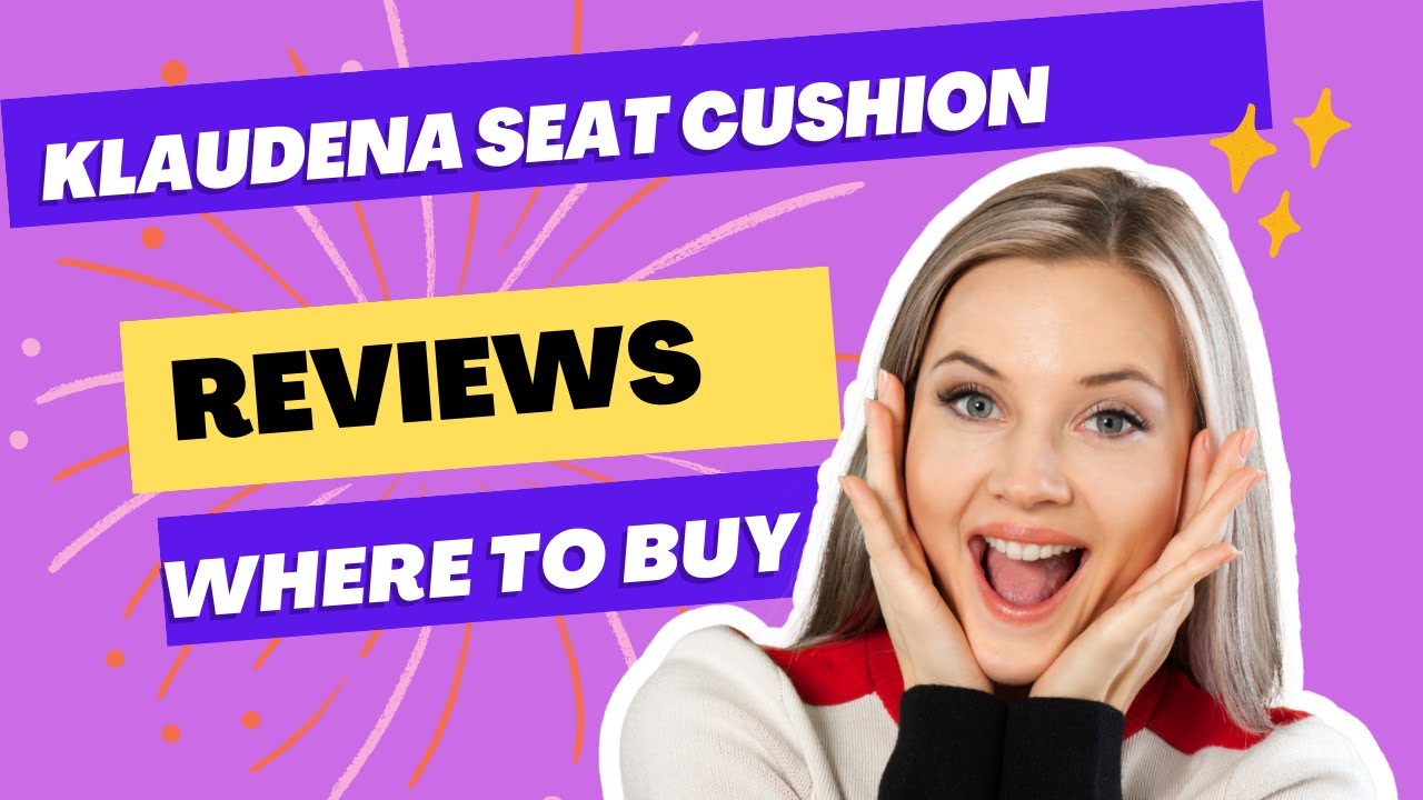 Klaudena Memory Foam Seat Reviews - Should You Buy Klaudena Seat Cushion?