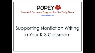 Supporting Nonfiction Writing in Your K-3 Classroom