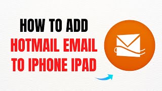 How to Add Hotmail Email to iPhone & iPad – Full 2025 Guide screenshot 3