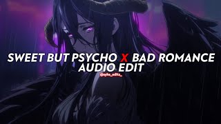 sweet but psycho x bad romance - ava max x lady gaga [edit audio]