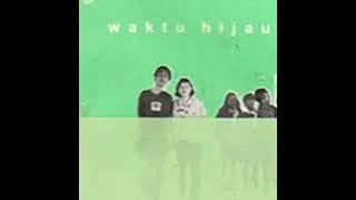 Cherry Bombshell - Waktu Hijau Dulu