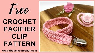 Free crochet pacifier clip pattern | Crochet dummy holder pattern | Crochet baby pacifier clip