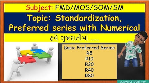 Standardization and Preferred series with Numerical in Gujarati| |FMD /DME | Machine Design