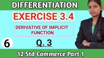 std 12th commerce maths part 1 chapter 3 differentiation exercise 3.4 Maharashtra board