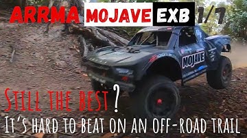 Arrma MOJAVE EXB 6s 1/7 | Arrma RC | EPIC FOREST RC RALLY | Proline 3.8 trencher LP | I Do RC