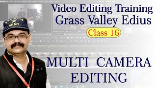 Edius Grass Valley Complete Course for Beginner to Advance Edius | Multi Camera Editing | Class16