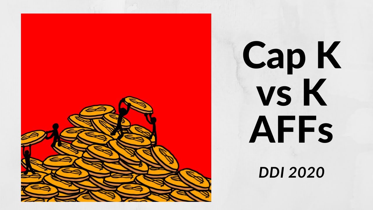 DDI 2020 - Cap K vs Critical Affs - Garrett