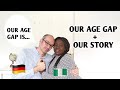 OUR AGE GAP||Our Age Gap Relationship|Our Story