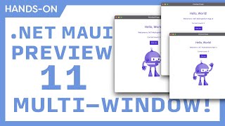.NET MAUI Preview 11 — поддержка нескольких окон, новые шаблоны и Fluent UI