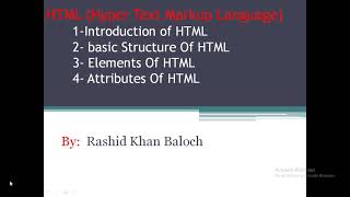 Lec 1- HTML Introduction, Basic Structure , Eliments and Attribue in Urdu