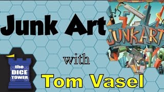 Junk Art Review - with Tom Vasel
