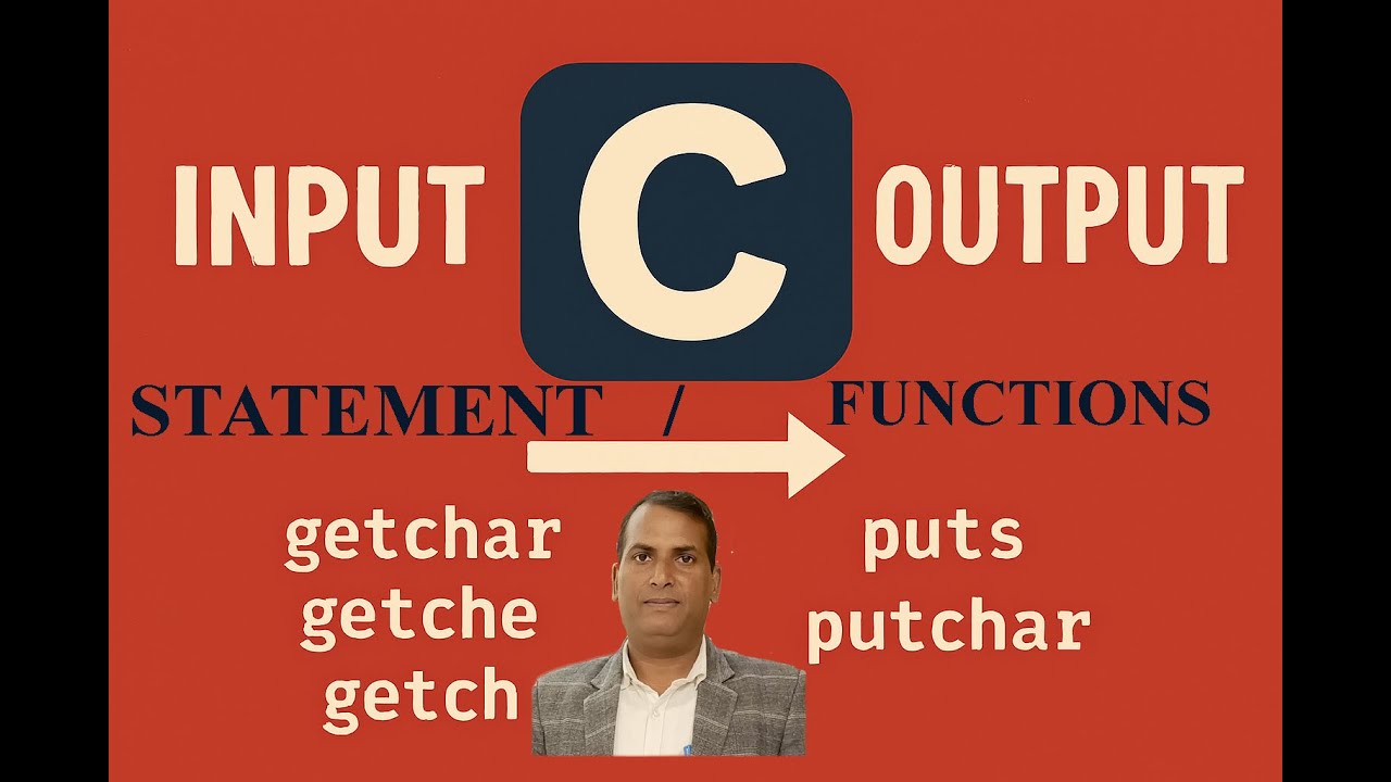 Mastering Input/Output Functions in C | getchar, getche, getch, gets, puts, putchar Explained