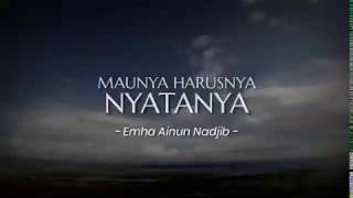 Maunya Harusnya Nyatanya - Cak Nun