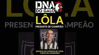Presente de Um CAMpeão! ObriGalo, Lôla! #galo #atletico #atleticomineiro #atleticomg #craques
