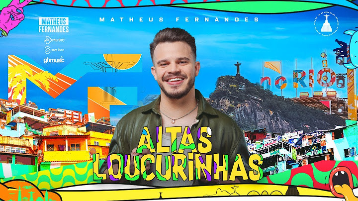 Matheus Fernandes - Altas Loucurinhas | DVD MF No Rio