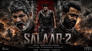 Salaar 2 : Prabhas || Hindi Full Movie | Prithviraj, Shruti Haasan | Prashanth Neel | Hambale Movie 