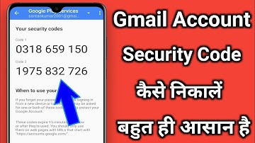How to Find Security Code Google Account | Gmail Ka Security Code Kaise Nikale | Google Account Code