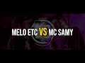 SPIT MX NORESTE FINEST: MELO ETC VS MC SAMY