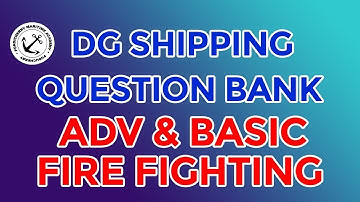 ADVANCE & BASIC FIRE FIGHTING Exit Exam Model Questions PART 7