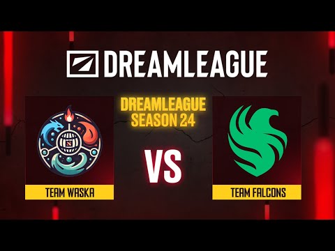 Team Waska проти Team Falcons | DreamLeague Season 24 - Group Stage 2