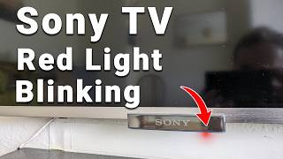 Sony TV Blinking Red Light (60 Seconds Fix)