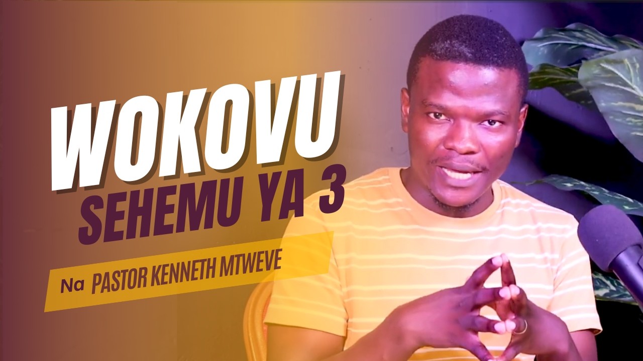 Wokovu Sehemu ya 3 || Mawimbi ya Uamsho na Matengenezo