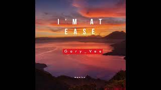 Gary_Vee - I'm at ease