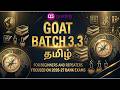 Golden Features of GOAT Batch 3.3 Tamil | Beginners &amp; Repeaters Schedule Explanation Video #guidely