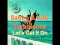 Sabbo Kuti Ft Turbulence Let S Get It On mp3