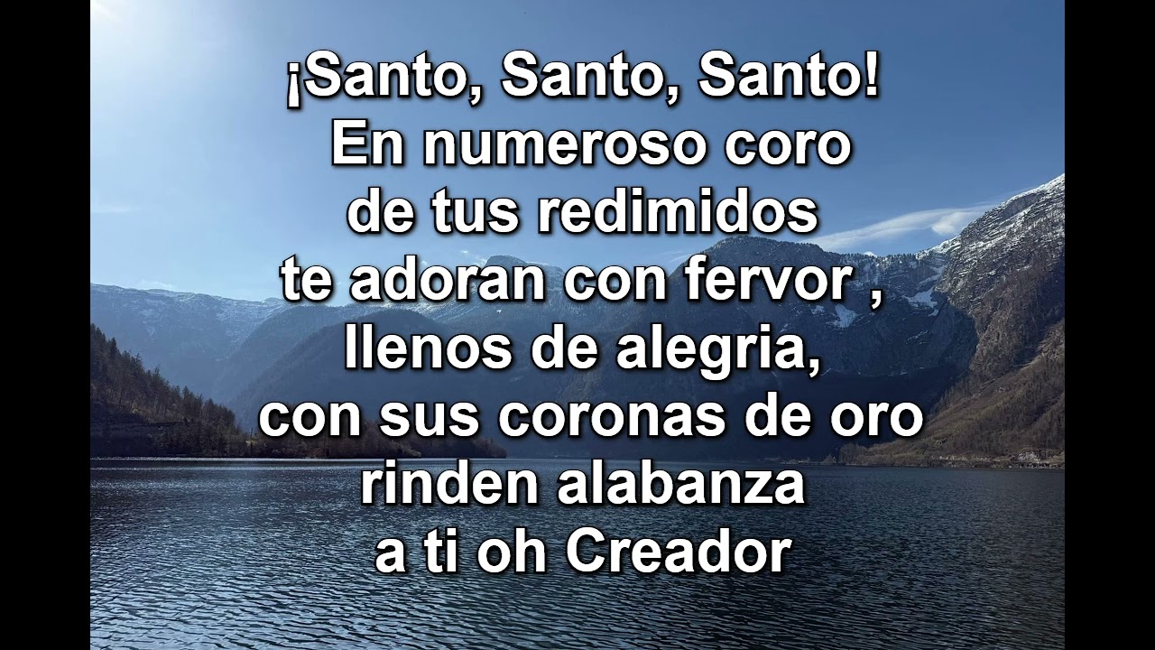 Santo Santo, La Humanidad Te Adore