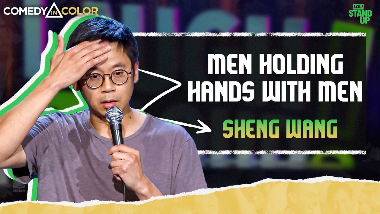 Dudes Can Hold Hands as Friends? | Sheng Wang | Comedy In Color | LOL! Stand-Up
