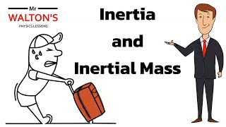 Inertia and Inertial Mass for higher tier GCSE Science students only with Mr Walton’s GCSE Physics