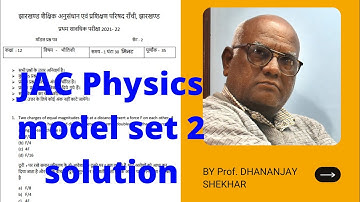 part 2 | jac board class 12 physics  model question paper 2022 solution | term 2