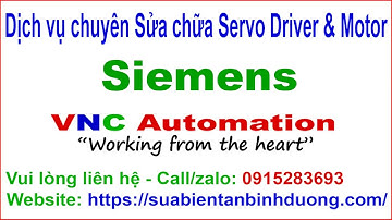 SỬA CHỮA SERVO DRIVER & MOTOR SIEMENS