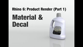 Rhino 6 - Product Render Tutorial (Part 1) Material & Decal